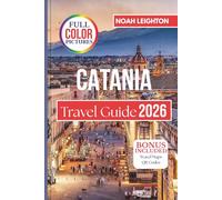 CATANIA Travel Guide: Walking ancient streets, meeting locals, and living the layers of a city shaped by fire and sea