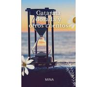 Catarata dorada y otros cuentos: Relatos breves