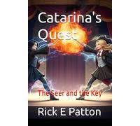 Catarina's Quest: The Seer and the Key