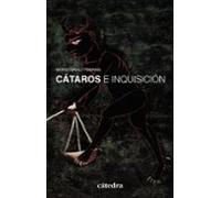 Cataros E Inquisicion: En Los Reinos Hipanicos (sxii-xiv)