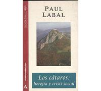 Cataros: herejia y crisis social, los