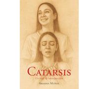 Catarsis: Un viaje de introspección