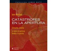 Catástrofes en la apertura (Jaque mate)