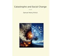 Catastrophe and Social Change (Classic Books)