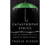 Catastrophe Ethics (ebook)