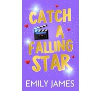 Catch a Falling Star: Un libro romantico sulle seconde possibilità. (Blingwood Billionaires - Italian Edition)