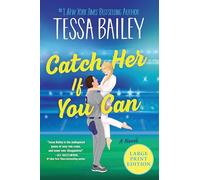 Catch Her If You Can: 5 (Big Shots, 5)