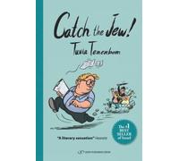 Catch The Jew!: Eye-opening education - You will never look at Israel the same way again