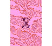 Catch the Wave - Abstract Burgundy & Pink Journal | 150 Lined Pages for Creative Writing, Chill Reflections & Ocean Vibes | Glossy Cover