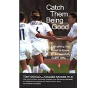 Catch Them Being Good (ebook)