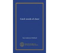 Catch words of cheer