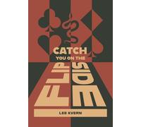 Catch You On The Flipside: a novel