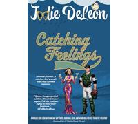 Catching Feelings: A Midlife Rom-Com with an Age-Gap Twist, Baseball Heat, and Headlines Hotter Than the Weather (Second Act & Heels)