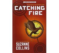 Catching Fire (The Hunger Games, 2)