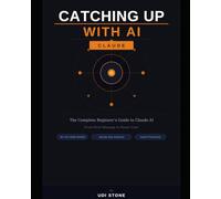 Catching up with AI- Claude