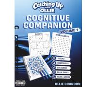 Catching Up with Ollie Cognitive Companion: Volume One
