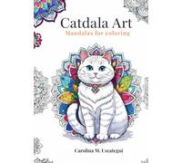 Catdalas: Cat mandalas for coloring.