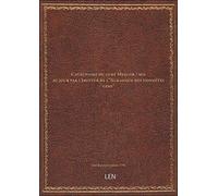 Catéchisme du curé Meslier / mis au jour par l'éditeur de l'Almanach des honnêtes gens