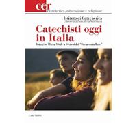 Catechisti oggi in Italia. Indagine Mixed Mode a 50 anni dal «Documento Base» (Catechetica, educazione e religione)