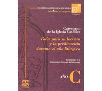CATECISMO DE LA IGLESIA CATOLICA.GUIA LECTURA Y PRECICA... (SIN COLECCION)