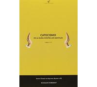 Catecismo. De la suma contra los gentiles (SIN COLECCION)
