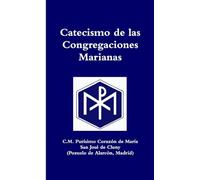 Catecismo de las Congregaciones Marianas