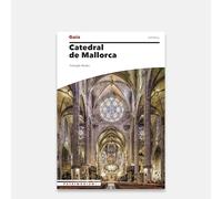 Catedral de Mallorca (Guies)