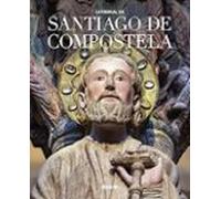 Catedral De Santiago De Compostela (ed. Deluxe)