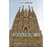 CATEDRAL DEL AMOR, LA