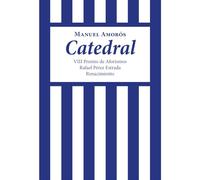 Catedral: VIII Premio de Aforismos Rafael Pérez Estrada: 206 (Otros títulos)