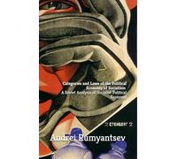 Categories and Laws of the Political Economy of Socialism: A Soviet Analysis of Socialist Political Economy (Marxism Made Cheap)
