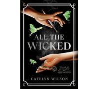 Catelyn Wilson All The Wicked (Tapa blanda) (Importación USA)