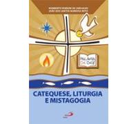 Catequese Liturgia E Mistagogia (ebook)