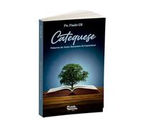 Catequese: Palavras De Amor, Sementes De Esperança