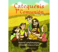 Catequesis 1ª Comunión. Primer Año
