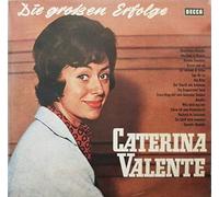 Caterina Valente - Die Groben Erfolge