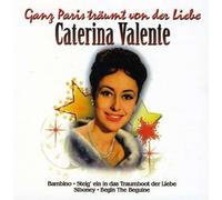 Caterina Valente - Ganz Paris Traeumt Von Der Liebe