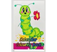 Caterpillar Chronicles: A Relaxing Colouring Journey Book: Explore the Fascinating World of Caterpillars