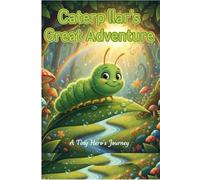 Caterpillar Coloring Book for Toddlers 2-6 years: Cute Caterpillar and Simple Pictures To Learn and Color