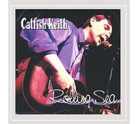 Catfish Keith - Rolling Sea