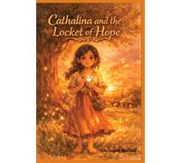 Cathalina and the Locket of Hope