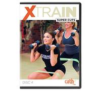 Cathe Friedrich: XTrain Super Cuts