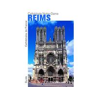 Cathédrale Notre-Dame Reims