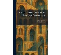 Cathedrals, Abbeys & Famous Churches