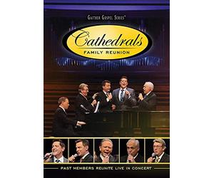 Cathedrals Family Reunion: Past Members Reunite Live in Concert [USA] [DVD]