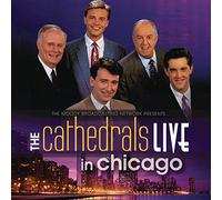 Cathedrals - Live in Chicago