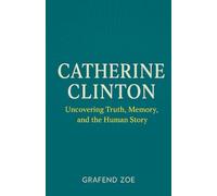 Catherine Clinton: Uncovering Truth, Memory, and the Human Story