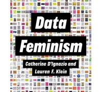 Catherine D'Ignazio Lauren F. Klei Data Feminism (Tapa blanda) (Importación USA)