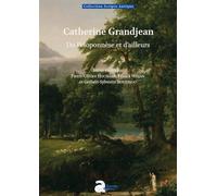 Catherine Grandjean: Du Pélopponèse et d'ailleurs