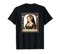 Catherine Howard Esposa del Rey Enrique VIII de Inglaterra Camiseta